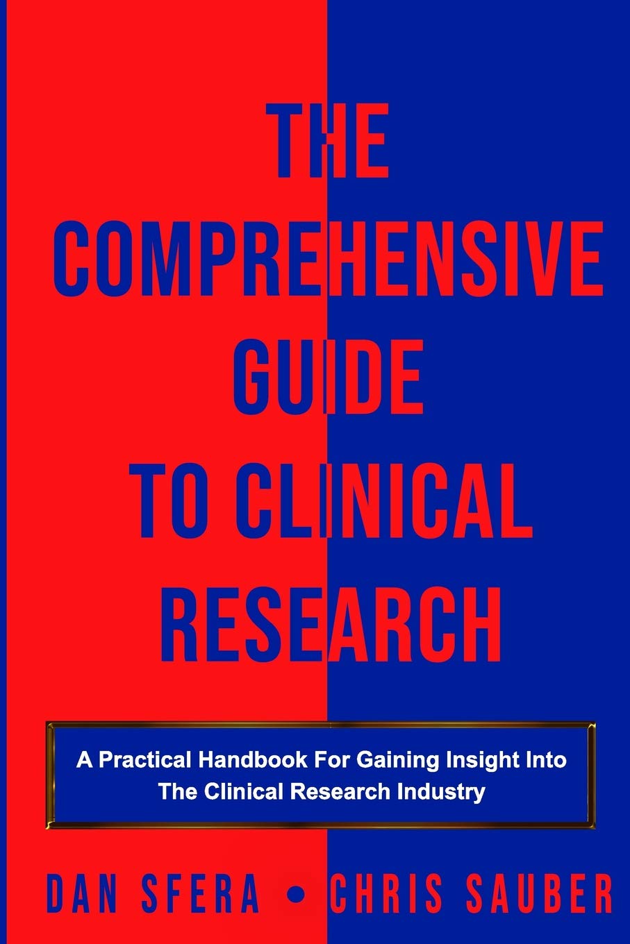 Clinical Study 12号 セット The Comprehensive Guide To Clinical Research: A Practical Handbook